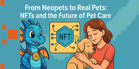 From Neopets to Real Pets: NFTs and the Future of Pet Care